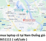 Thu mua laptop cũ tại Nam Đuống 0913651111