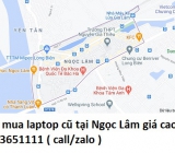 Thu mua laptop cũ tại Ngọc Lâm 0913651111