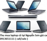 Thu mua laptop cũ tại Nguyễn Sơn 0913651111