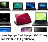 Thu mua laptop cũ tại Nguyễn Thời Trung 0913651111