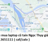 Thu mua laptop cũ tại Ngọc Thụy 0913651111