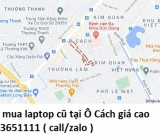 Thu mua laptop cũ tại Ô Cách 0913651111