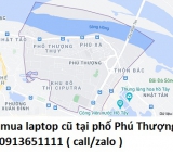 Thu mua laptop cũ tại phố Phú Thượng 0913651111