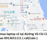 Thu mua laptop cũ tại đường Võ Chí Công 0913651111