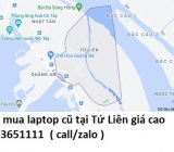 Thu mua laptop cũ tại Tứ Liên 0913651111