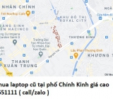 Thu mua laptop cũ tại phố Chính Kinh 0913651111