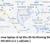 Thu mua laptop cũ tại Khu đô thị Khương Đình 0913651111