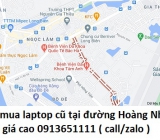 Thu mua laptop cũ tại đường Hoàng Như Tiếp 0913651111