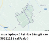 Thu mua laptop cũ tại Hoa Lâm 0913651111