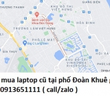 Thu mua laptop cũ tại phố Đoàn Khuê 0913651111