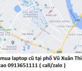 Thu mua laptop cũ tại phố Vũ Xuân Thiều 0913651111