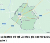 Thu mua laptop cũ tại Cà Mau 0913651111