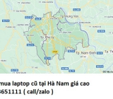 Thu mua laptop cũ tại Hà Nam 0913651111