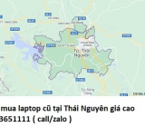 Thu mua laptop cũ tại Thái Nguyên 0913651111