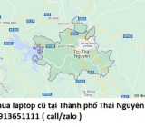 Thu mua laptop cũ tại Thành phố Thái Nguyên 0913651111