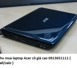 Thu mua laptop Acer cũ 0913651111