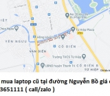 Thu mua laptop cũ tại đường Nguyễn Bồ 0913651111