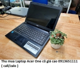 Thu mua Laptop Acer One cũ 0913651111