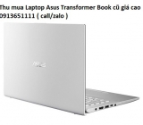 Thu mua Laptop Asus Transformer Book cũ 0913651111