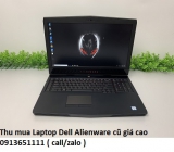 Thu mua Laptop Dell Alienware cũ 0913651111