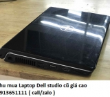 Thu mua Laptop Dell studio cũ 0913651111