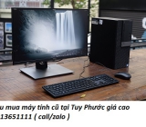 Thu mua máy tính cũ tại Tuy Phước giá cao 0913651111