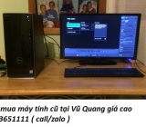 Thu mua máy tính cũ tại Vũ Quang giá cao 0913651111