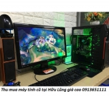 Thu mua máy tính cũ tại Hữu Lũng giá cao 0913651111