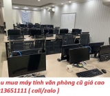 Thu mua máy tính văn phòng cũ giá cao