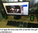 Đã có ngay thu mua máy tính cũ tại Kim Sơn giá cao