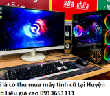 Gọi là có thu mua máy tính cũ tại Huyện Bình Liêu giá cao