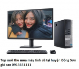 Top mới thu mua máy tính cũ tại huyện Đông Sơn giá cao