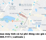 Thu mua máy tính cũ tại phố đông các giá cao nhất 0913651111