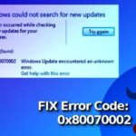 0x80070002 là lỗi gì