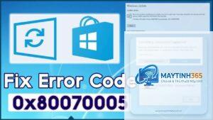 0x80070005 khi cài phần mềm