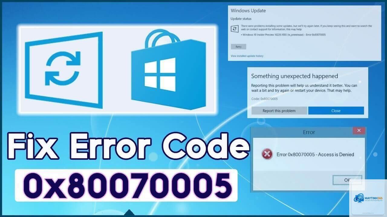 0x80070005 là lỗi gì - Hình 2