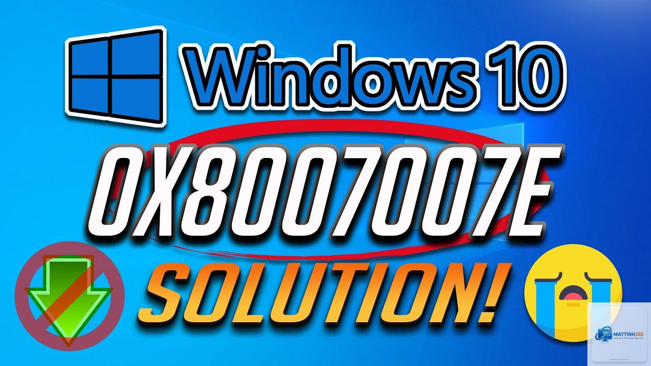 0x8007007e windows update - Hình 2
