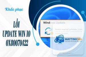 0x80070422 là lỗi gì