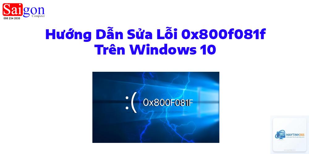 0x800f081f là lỗi gì - Hình 3