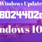 Mã Lỗi Windows Update 0x8024402c Là Lỗi Gì? Nguyên Nhân & Cách Sửa Chi Tiết Nhất 0x8024402c là lỗi gì