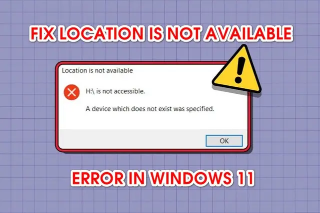 0xc0000005 trên windows 11 - Hình 4