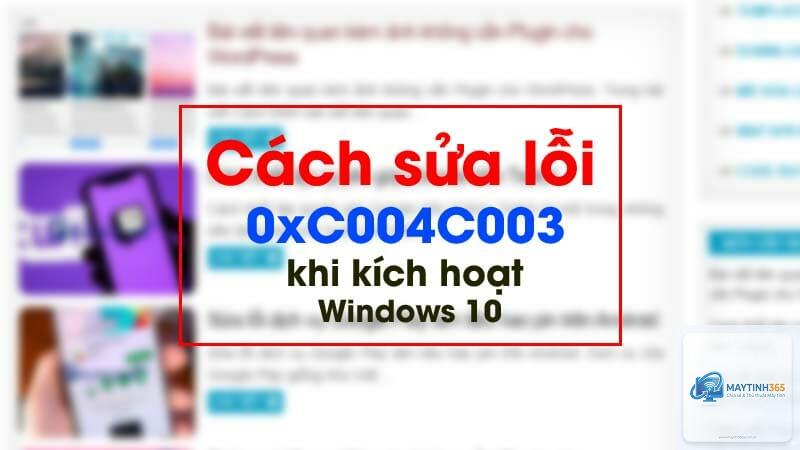0xc004c003 là lỗi gì - Hình 5