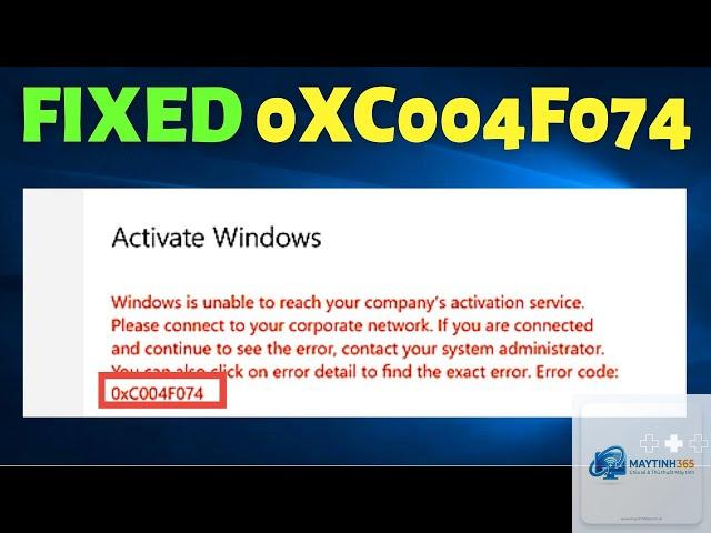 0xc004f074 activation windows - Hình 2