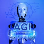Artificial General Intelligence là gì? Toàn tập về trí tuệ nhân tạo tổng quát từ A đến Z Artificial General Intelligence là gì