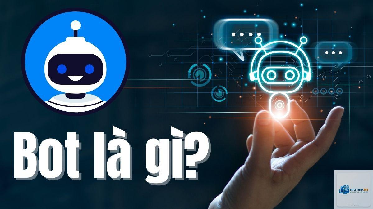 Bot là gì - Hình 2