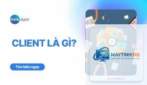 Client là gì