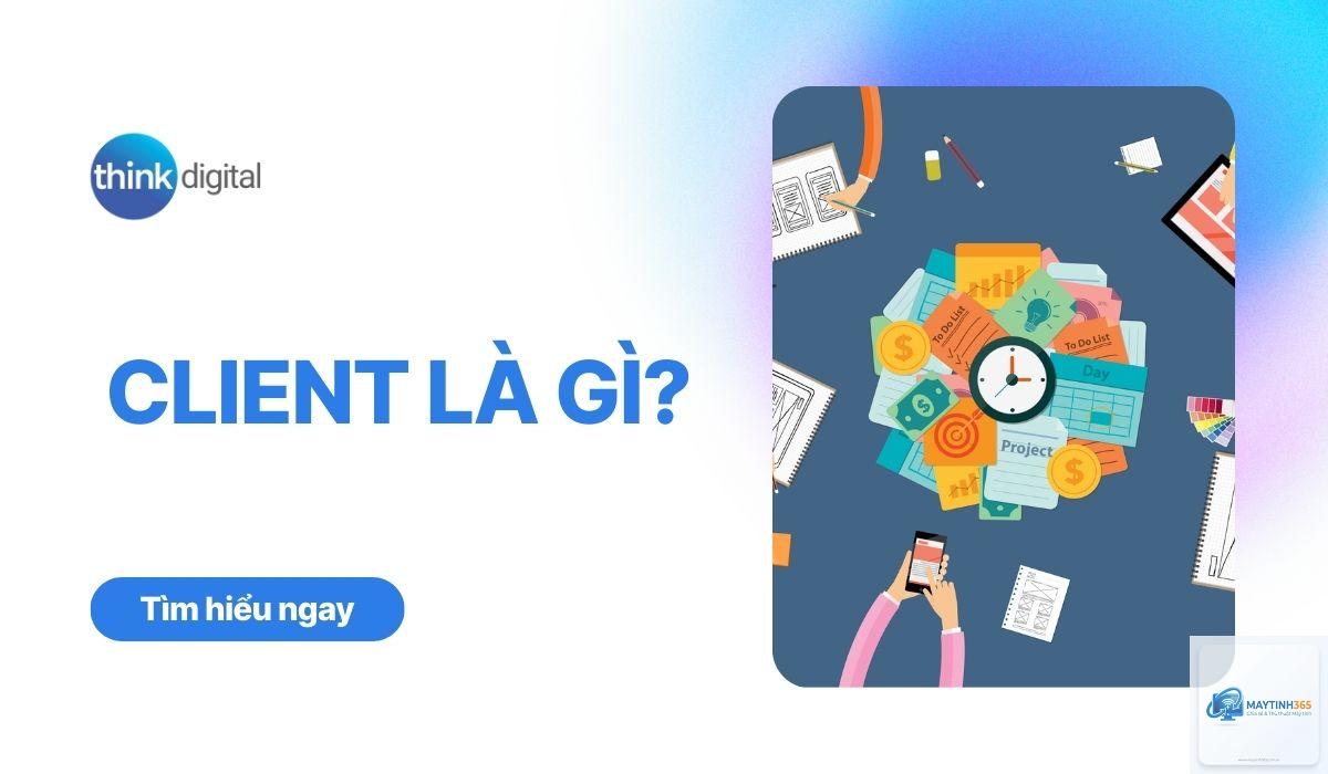 Client là gì - Hình 1