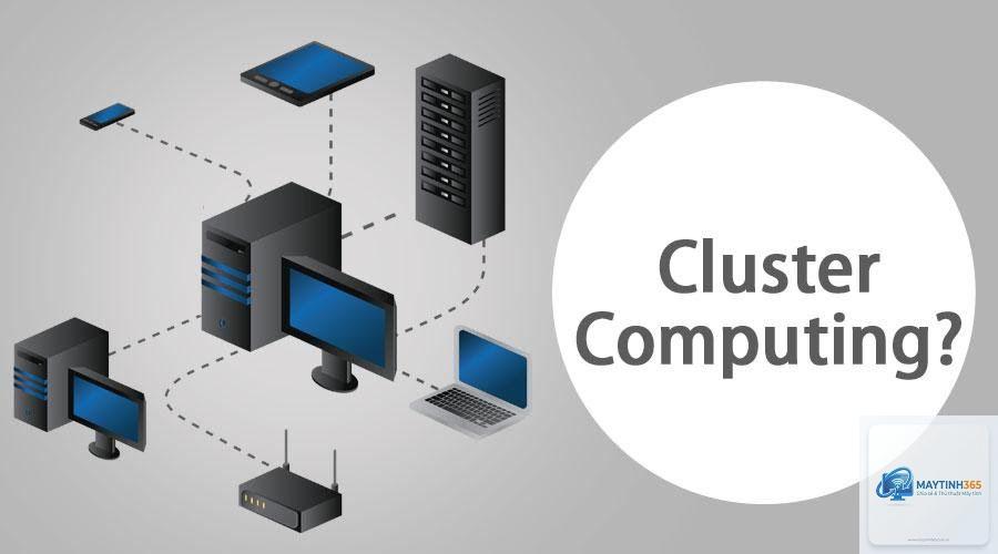 Cluster Computing là gì
