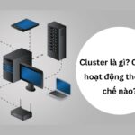 Cluster là gì? Giải mã toàn diện về cụm chủ đề và sức mạnh của chiến lược Cluster trong SEO hiện đại Cluster là gì
