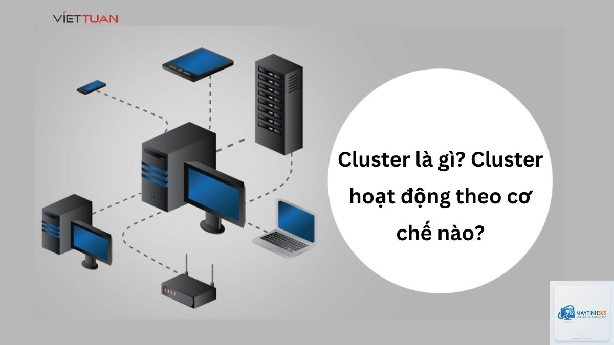 Cluster là gì - Hình 1